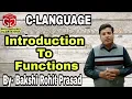 Functions in C Introduction to Functions C Functions By - Bakshi Rohit Prasad