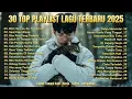 Download Lagu Playlist Trending 🖤🎧 || Lagu Pop Indonesia 2025 || Bikin Nangis😭 | Biar Hancur Ku Tetap Cinta
