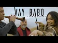Ethno Colors - Vay Babo / Վայ Բաբո