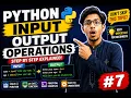 Agar Python Input Output Operations Nahi Samajhtay To Ye Zaroor Dekho Python Tutorial