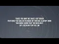 Tory Lanez - Say It (Lyrics) "so let a young nigga get down on it, yeah" [Tiktok Song]