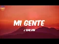 Download Lagu Mi Gente - J Balvin (Letra/Lyrics)