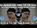 Lagu DJ JAJALEN AKU DENNY CAKNAN 🎶 WIT WITAN DO NGINGERTI LINTANG LINTANGE NYEKSENI 🎶 DJ VIRAL FYP 2026