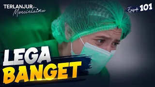 Arumi Lega Banget Melihat Celia Ciuman | TERLANJUR MENCINTAIMU | EPS 101 (2/4)