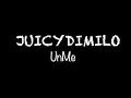 Download Lagu uNmE by JuicyDiMilo