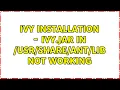 Ivy installation - ivy jar in not working