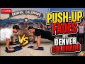 1v1 pushup fades tonight Dodgers are in Colorado and so am I