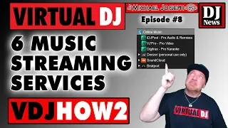 6 music streaming services in virtual dj vdjhow2 episode 8 