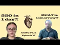 AAMC FL 2 520 in 1 Day Episode 17