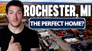 Living in Rochester Michigan GOOD and BAD