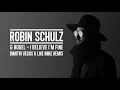 ROBIN SCHULZ & HUGEL – I BELIEVE I’M FINE [DIMITRI VEGAS & LIKE MIKE REMIX] (OFFICIAL AUDIO)