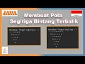 Program JAVA Membuat Pola Segitiga Bintang Terbalik