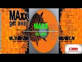 Maxx  -  Get Away (Club Mix) 1993 HD 16_9