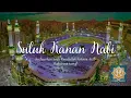Download Lagu Suluk Kanan Nabi | Suluk Sholawat Merdu