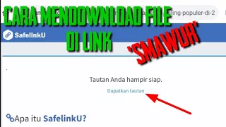 Download CARA MENDOWNLOAD FILE/BERKAS DI LINK SMAWUR MP3