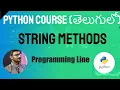Python String Manipulation In Telugu Python String Methods In Telugu Python Course In Telugu