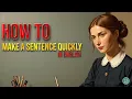 Make a sentence quickly