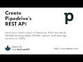 Create Pipedrive REST API endpoint