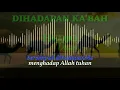 Lagu Di Hadapan Ka'bah - Qisidah - Al Manar