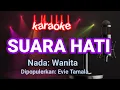 Download Lagu SUARA HATI Karaoke - Evie Tamala