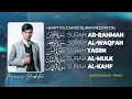 Download Lagu BEAUTIFUL RECITATION SURAH AR-RAHMAN - AL-WAQI'AH - YASIIN - AL-MULK - AL-KAHF MUZAMMIL HASBALLAH