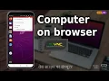 Computer on browser Remotely control computers from your regular web browser using noVNC