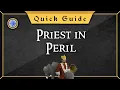 Quick Guide Priest in Peril