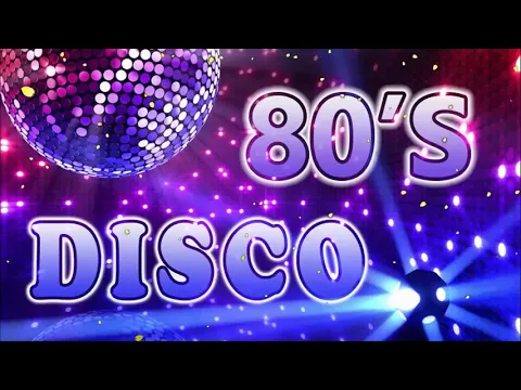 Download MP3 80s Disco Legend - Golden Disco Greatest Hits 80s - Best Disco Songs Of 80s - Super Disco Hits