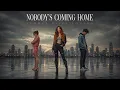 Nobody s Coming Home Summer Paige Romero SUNO