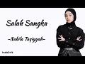 Download Lagu Salah Sangka - Nabila Taqiyyah | Lirik Lagu