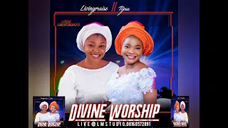 livingpraise feat ti jesu divine worship