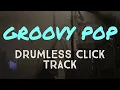 Groovy Pop - Minus Drums Drumless Backing Track