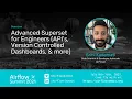 Advanced Superset for Engineers API s Version Controlled Dashboards more