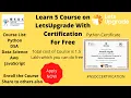 Learn 5 Course on LetsUpgrade With Certification For Free