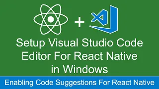 Setup Visual Studio Code Editor For React Native in Windows Installing JavaScript Plugin