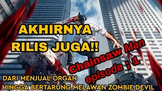 chainsaw man eps 1 sub indo anime chainsawman wibu wibuamv wibuindonesia chainsawmanepisode1