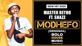 master betho modhefo feat shazz new hit 2020