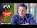 Download Lagu Telangana  Crime | Crime Patrol | Crime Show | Full Episode | Real Crime | Nayi Kahaniya