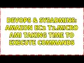 DevOps SysAdmins Amazon EC2 t2 micro AMI taking time to execute commands 2 Solutions