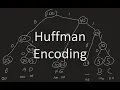Explanation and Implementation of Huffman Encoding Cool Computer Science Stuff