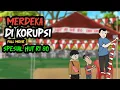 Download Lagu MERDEKA DI KORUPSI FULL MOVIE - SPESIAL HUT RI 80