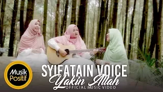 syifatain voice yakin allah official music video 
