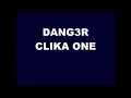 Clika One - Danger Slowed