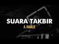 Download Lagu Suara Takbir (A. Ramlie) | nyanyilah | #karaoke #NoVocal