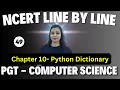 PGT - Computer Science NCERT Line By Line PYTHON
