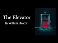 The Elevator by William Sleator Book
