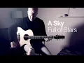 Lagu A Sky Full of Stars (Coldplay) | Fingerstyle Guitar Cover