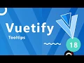 Vuetify Tutorial - Tooltips