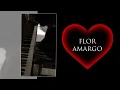 Flor Amargo -Para que no me vean llorar (Letra)