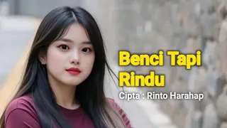 benci tapi rindu vanny vabiola remix cipta rinto harahap